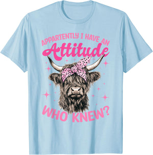 Scottish Highland Cow Apparently I Have An Attitude Who T-Shirt - T-Shirt | Light Blue