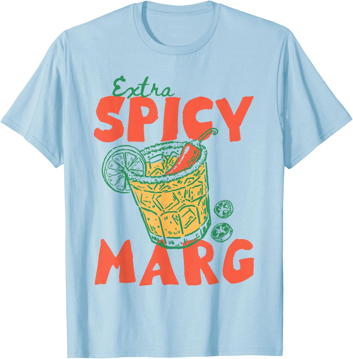 Spicy Margarita T-Shirt - T-Shirt | Light Blue