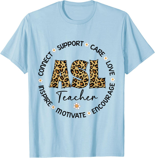Leopard ASL Teacher Appreciation Week back to school T-Shirt - T-Shirt | Light Blue