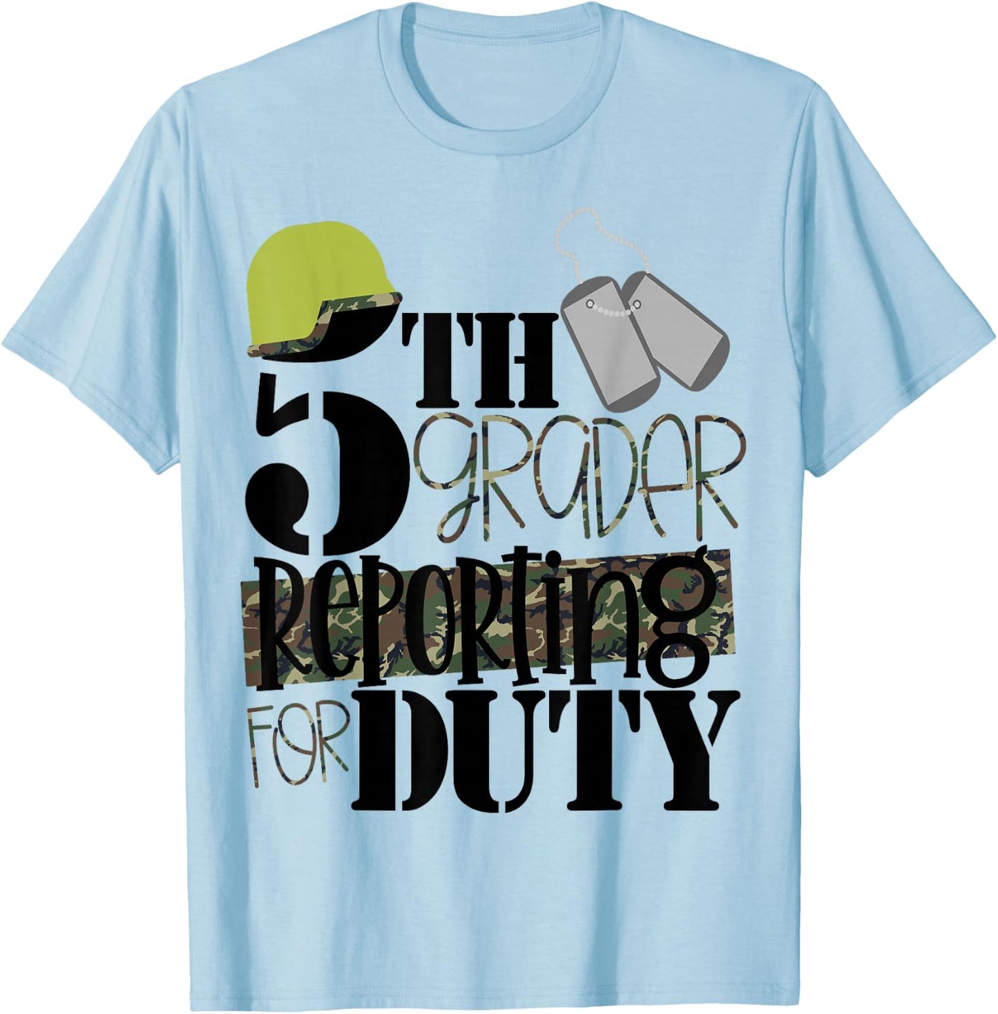 5th Grade Soldier Military Kids 1st Day School Camo T-Shirt - T-Shirt | Light Blue