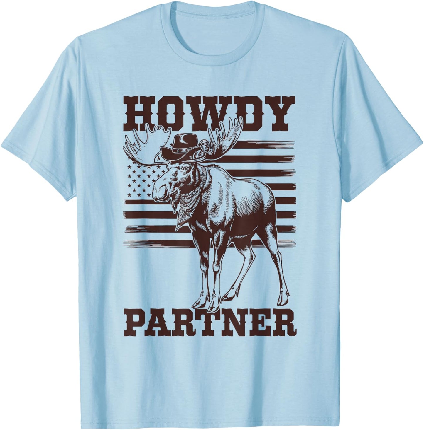 Western Cowboy Howdy Partner Moose Hunting T-Shirt - T-Shirt | Light Blue