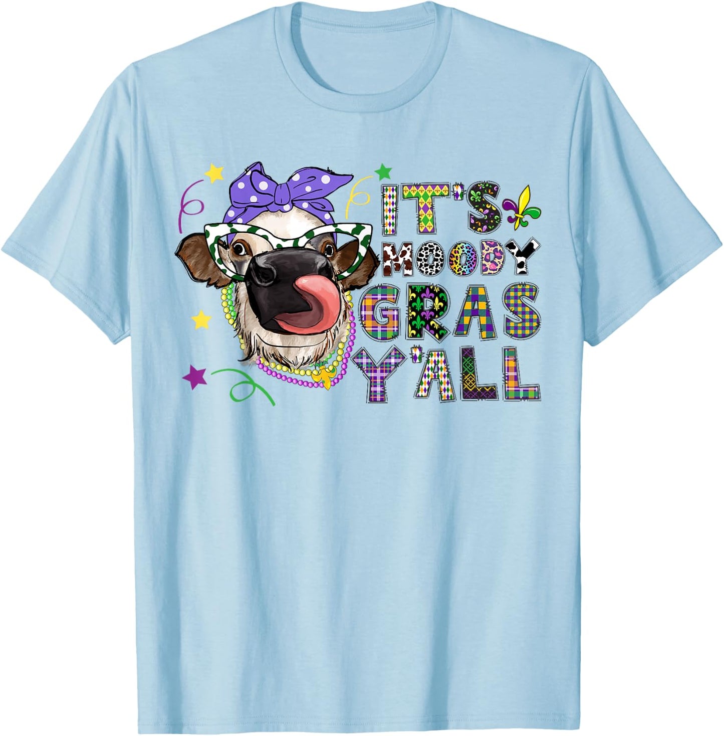 It'S Moody Gras Y'All Funny Cow Mardi Gras T-Shirt - T-Shirt | Light Blue