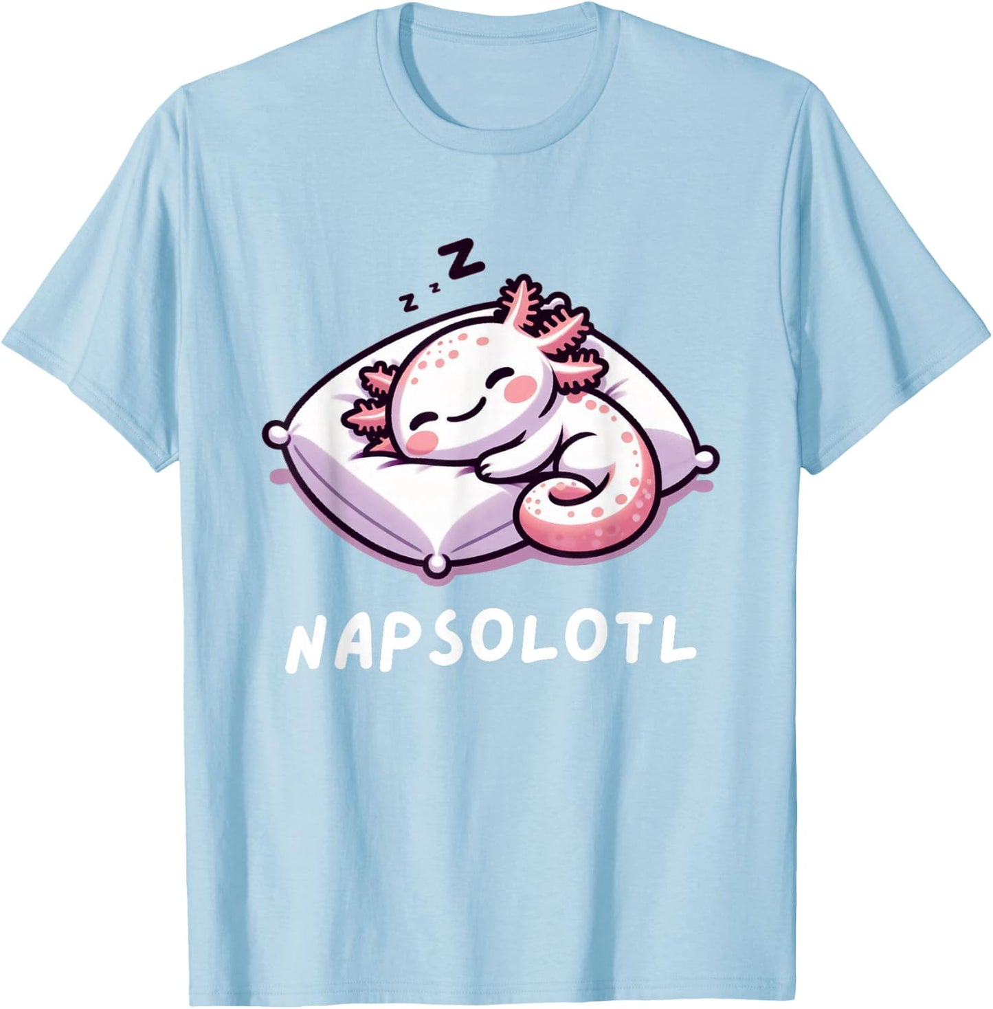 Napsolotl Sleeping Axolotl Lazy Anime Kawaii Funny T-Shirt - T-Shirt | Light Blue