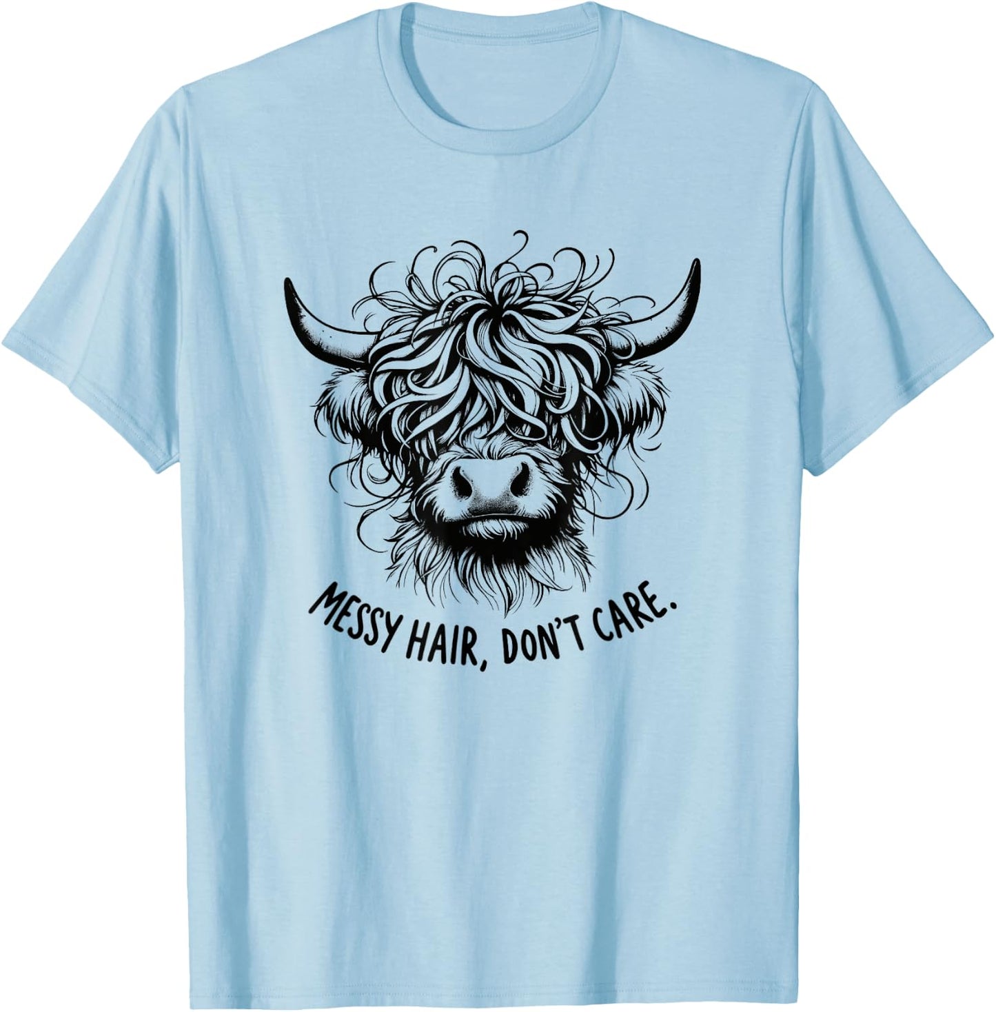 Highland Cow Messy Hair Don't Care T-Shirt - T-Shirt | Light Blue