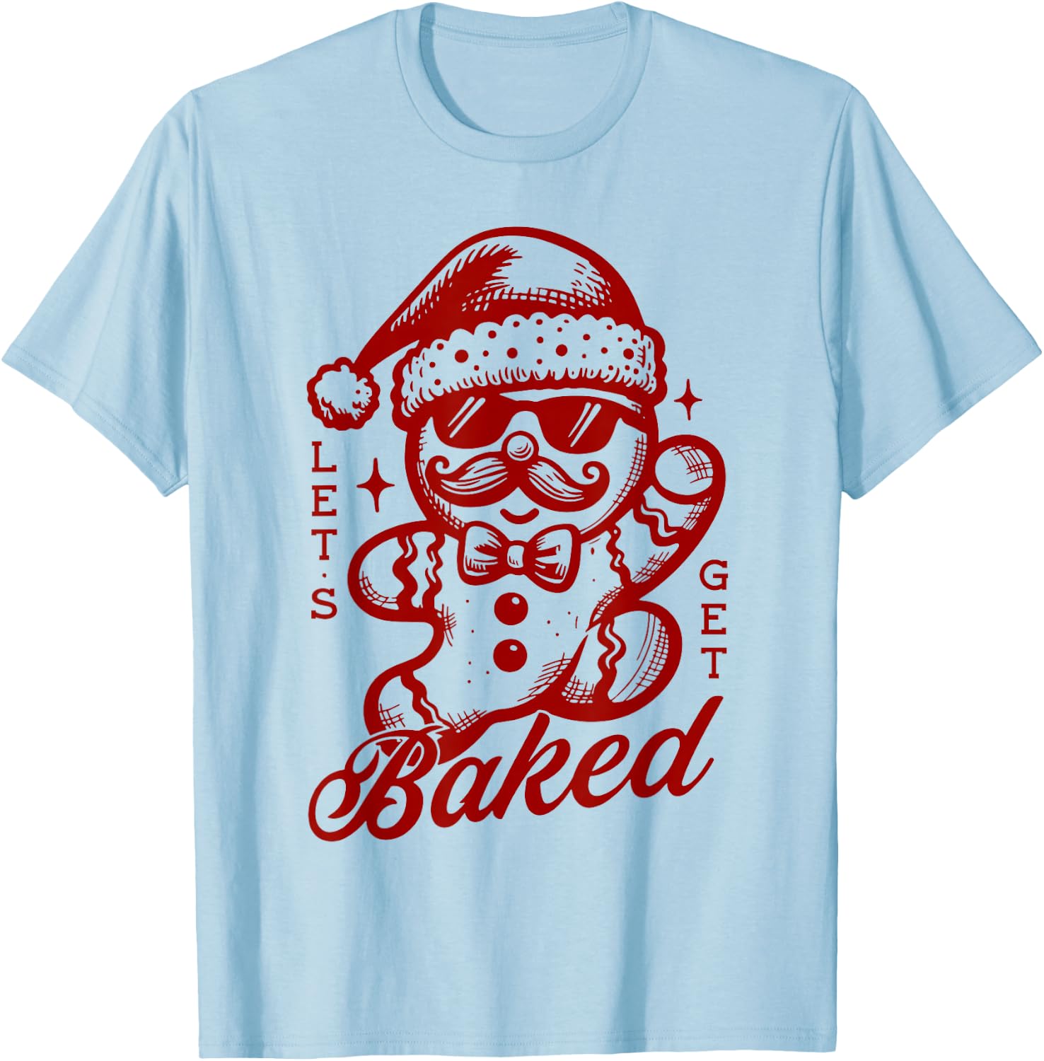 Vintage Let's Get Baked Christmas Matching Family Pajama T-Shirt - T-Shirt | Light Blue