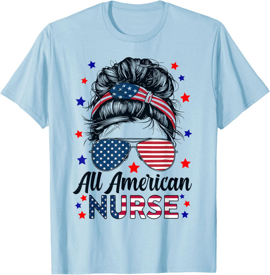 Nursing All American Nurse RN 4th Of July Messy Bun Nurse T-Shirt - T-Shirt | Light Blue