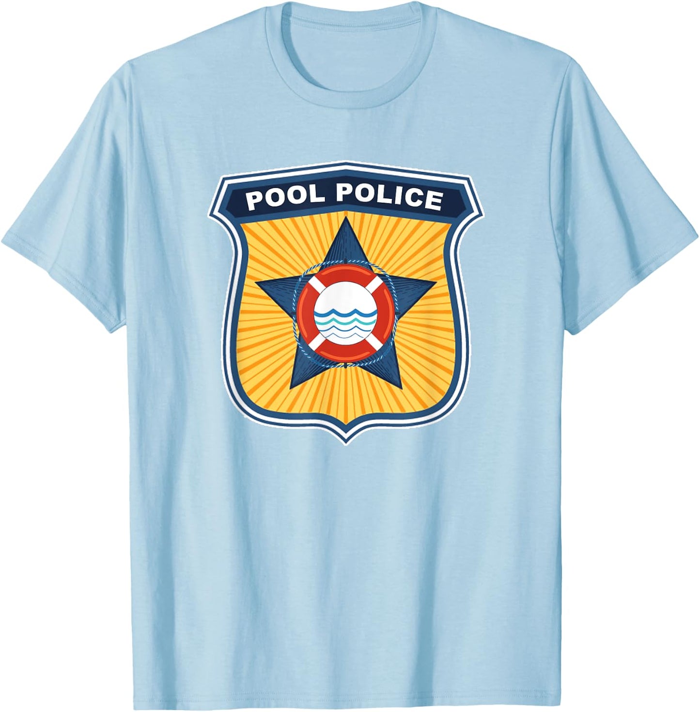Funny Pool Police Cabana Boy Funny Lifeguards Squad Summer T-Shirt - T-Shirt | Light Blue