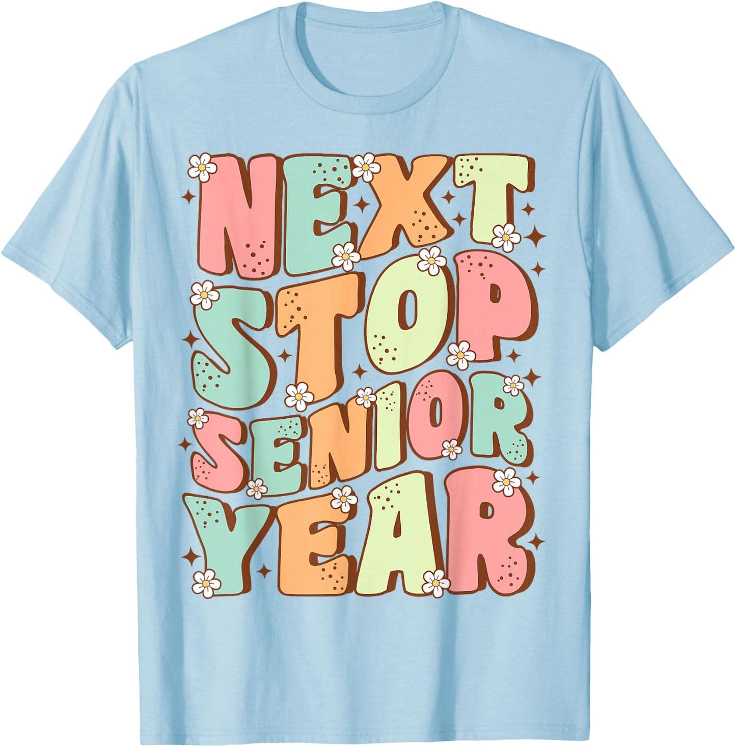 Next Stop Senior Year Cute Groovy Last Day of 11th Grade T-Shirt - T-Shirt | Light Blue