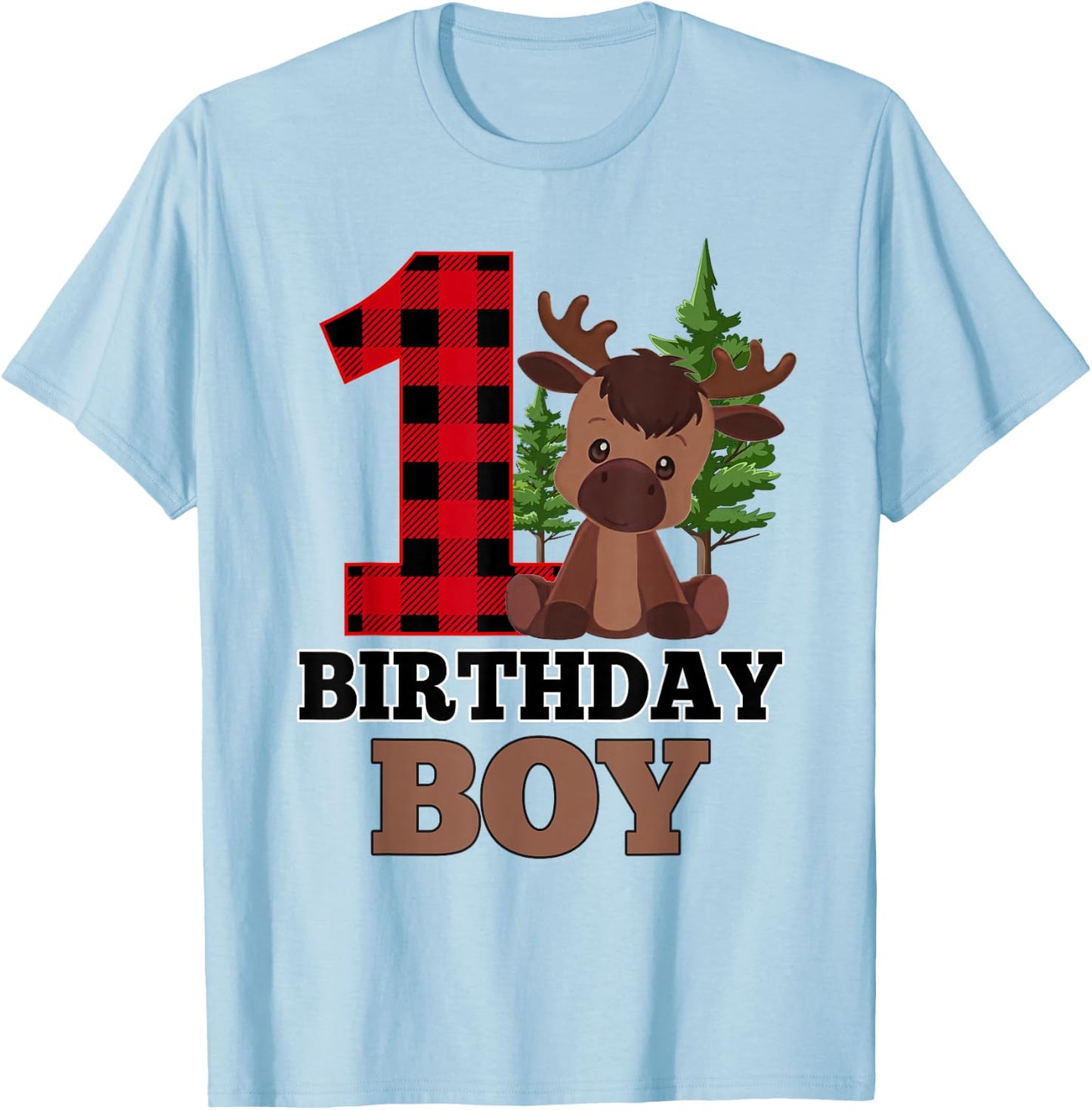 Baby Boy 1st Birthday Decorations 1 Year Old Moose Lover T-Shirt - T-Shirt | Light Blue