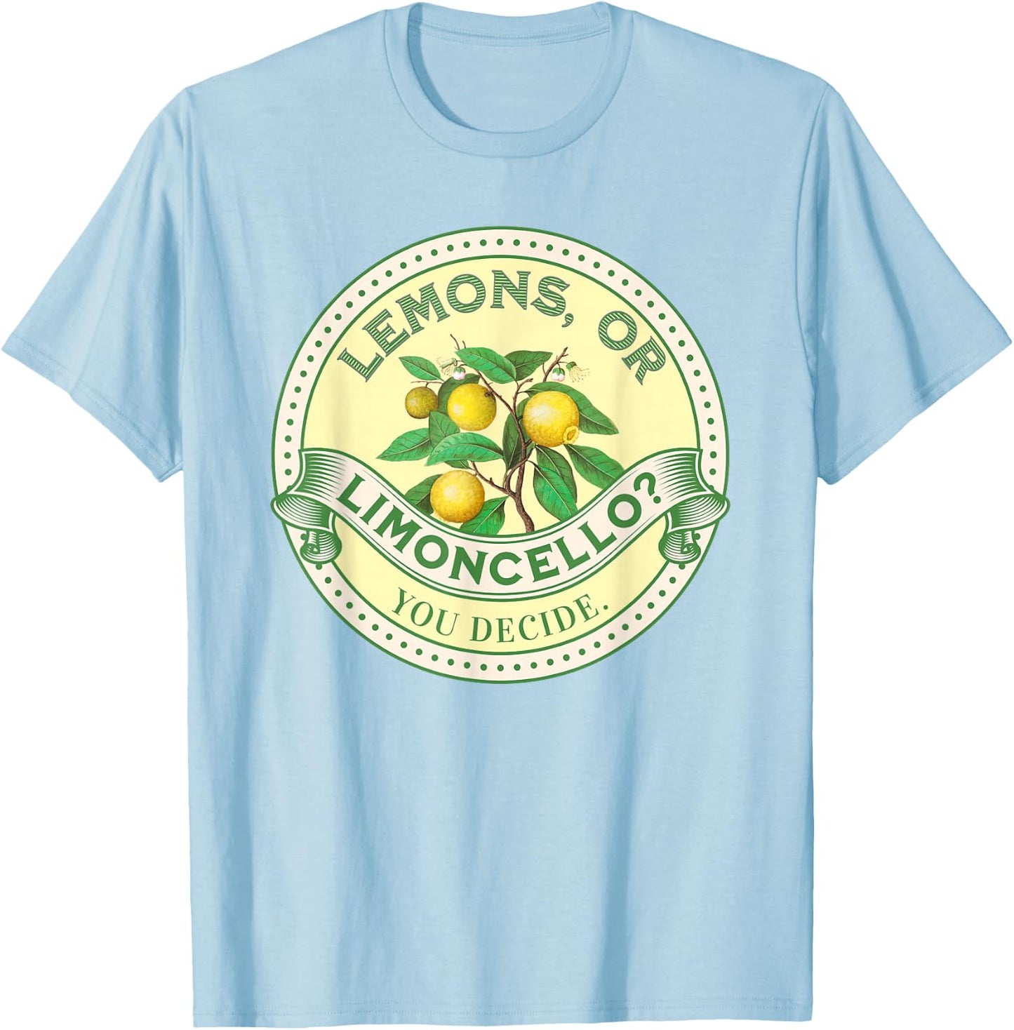 Lemons or Limoncello? Du entscheidest Optimist/Pessimist , White T-Shirt - T-Shirt | Light Blue