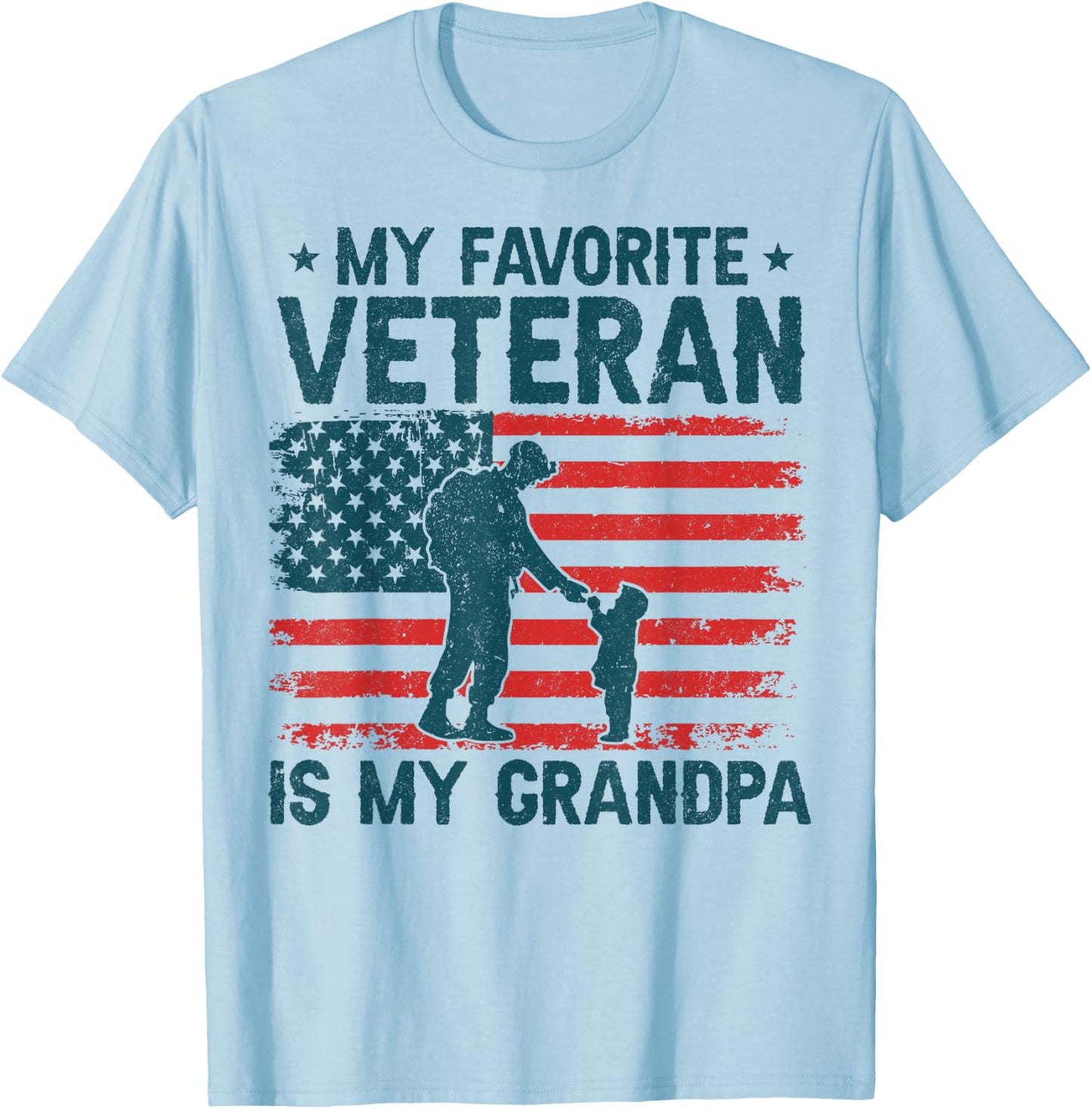 My Favorite Veteran is My Grandpa Veterans Day Military Papa T-Shirt - T-Shirt | Light Blue