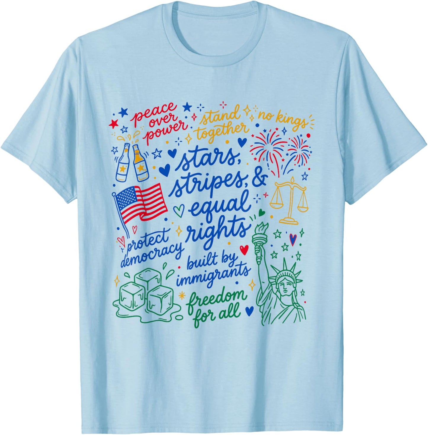 Stars Stripes and Equal Rights Patriotic Liberal 4th of July T-Shirt - T-Shirt | Light Blue