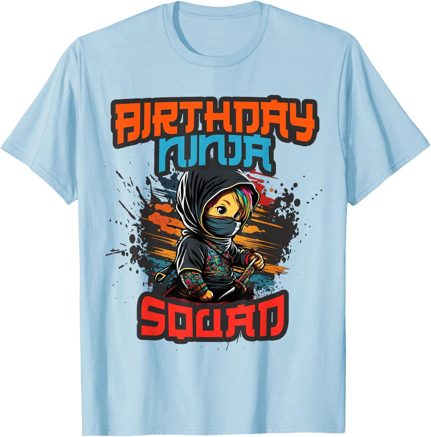 Little Spy BIRTHDAY Ninja SQUAD Mom Dad Team Crew Pink T-Shirt - T-Shirt | Light Blue