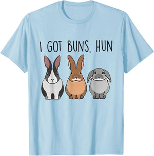 I Got Buns Hun Bunny Mom Rabbit Lover Bunny Easter Christmas T-Shirt - T-Shirt | Light Blue