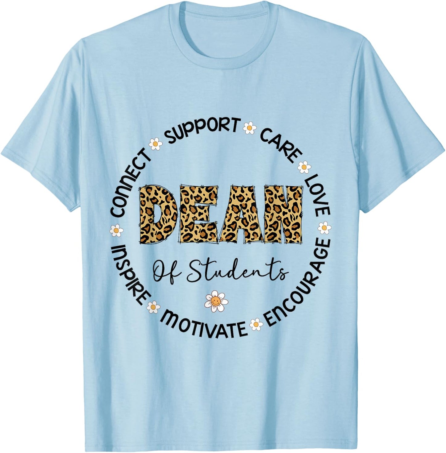 Leopard Dean Of Students Appreciation Week Goes Back To School T-Shirt - T-Shirt | Light Blue