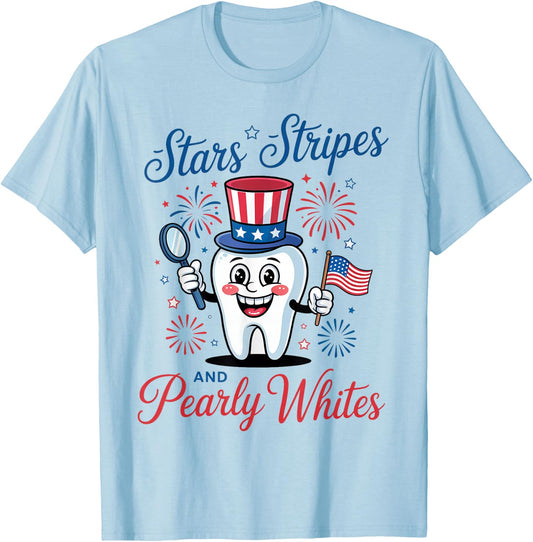 Stars Stripes and Pearly Whites, Funny 4th of July Dental T-Shirt - T-Shirt | Light Blue