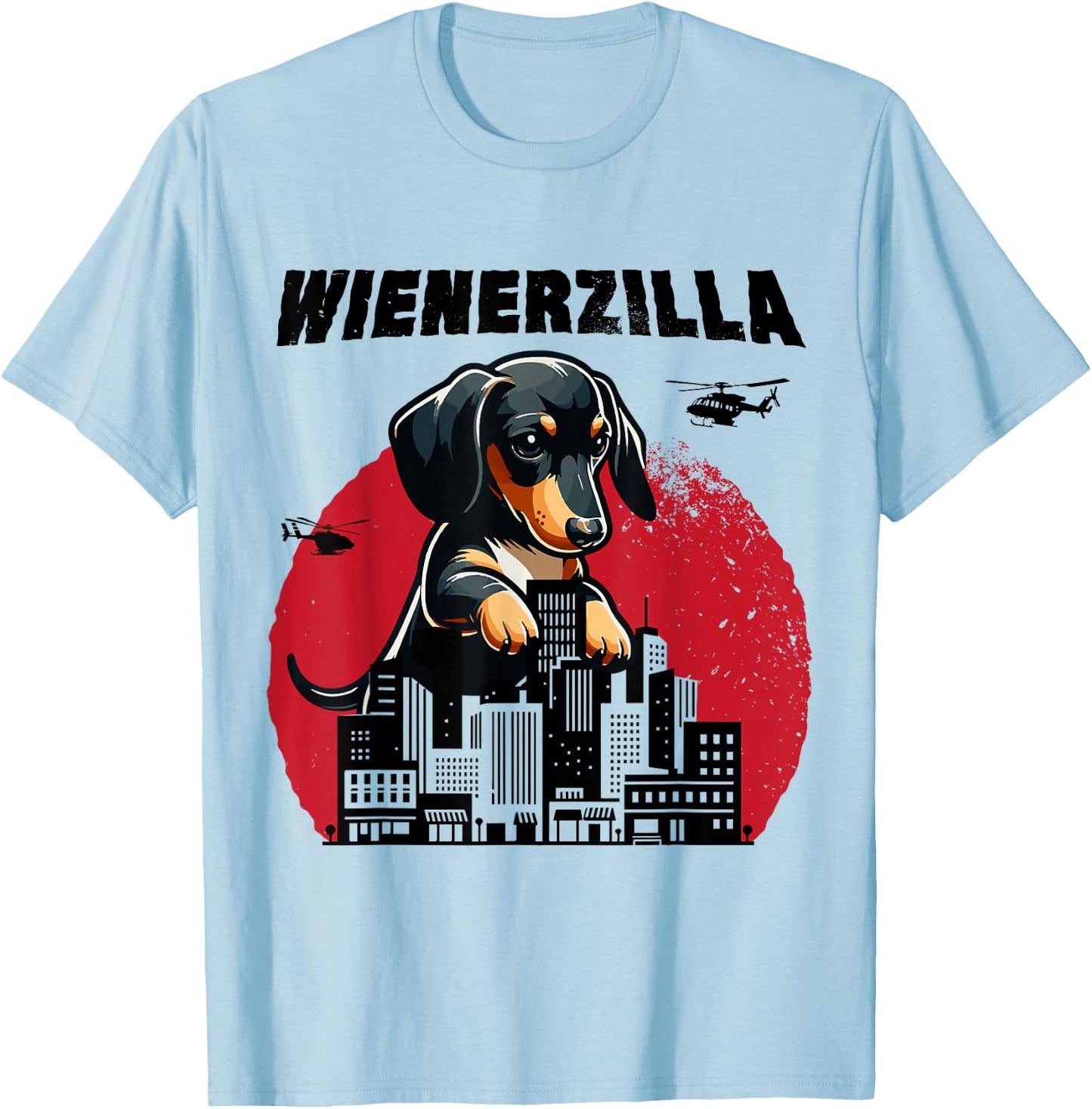 Wienerzilla Funny Giant Dachshund Cute Wiener Dog in City T-Shirt - T-Shirt | Light Blue