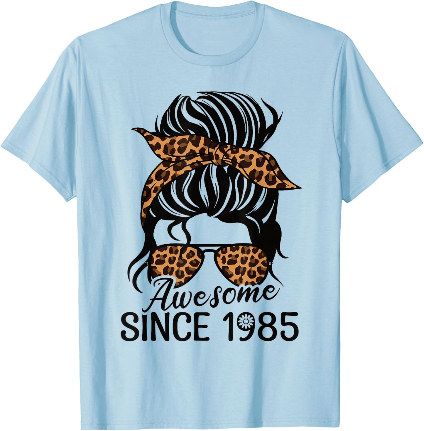 Awesome Since 1985 Woman and Girl Leopard Born 1985 T-Shirt - T-Shirt | Light Blue