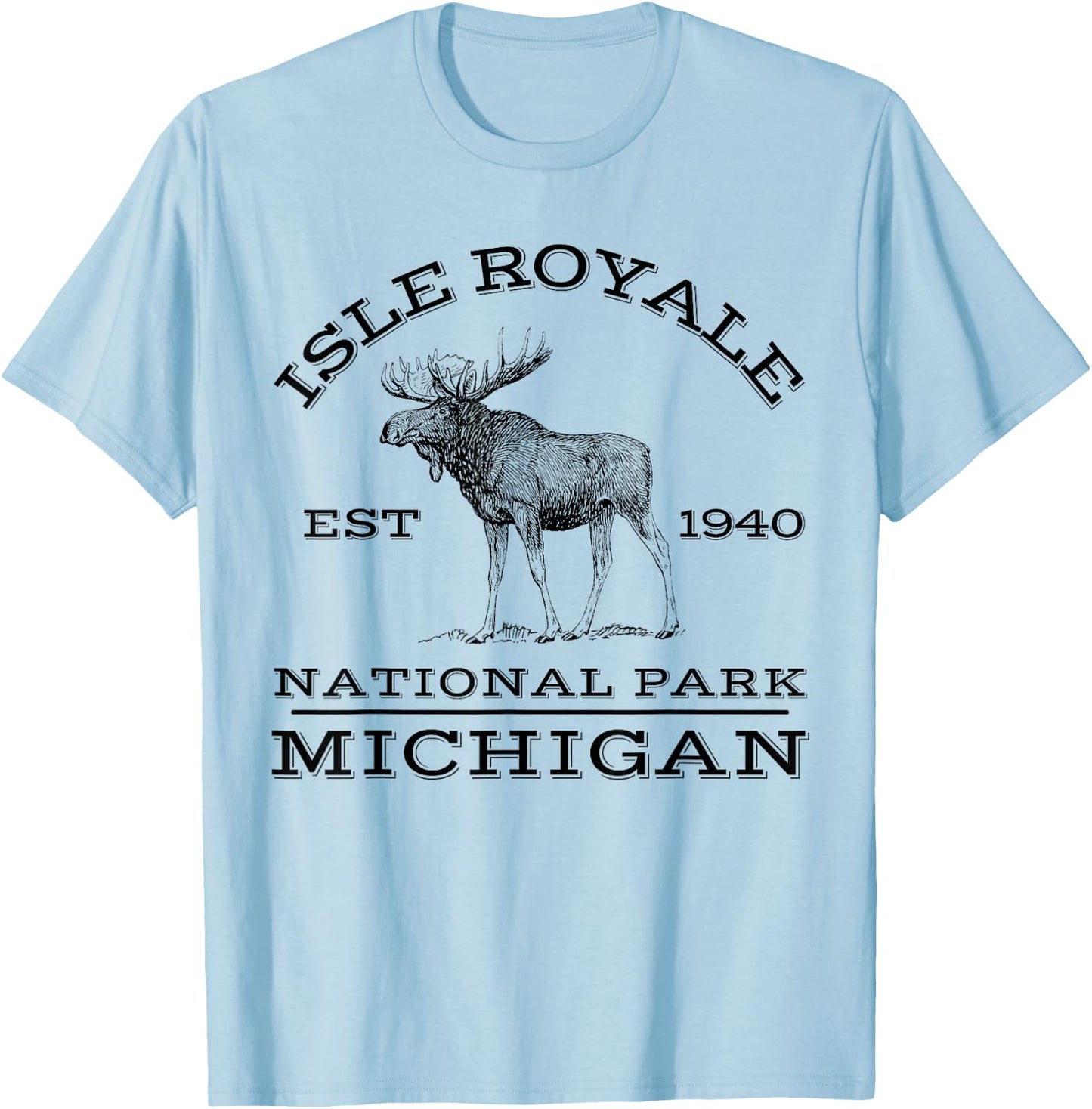 Isle Royale National Park Michigan Moose Hike Outdoors T-Shirt - T-Shirt | Light Blue