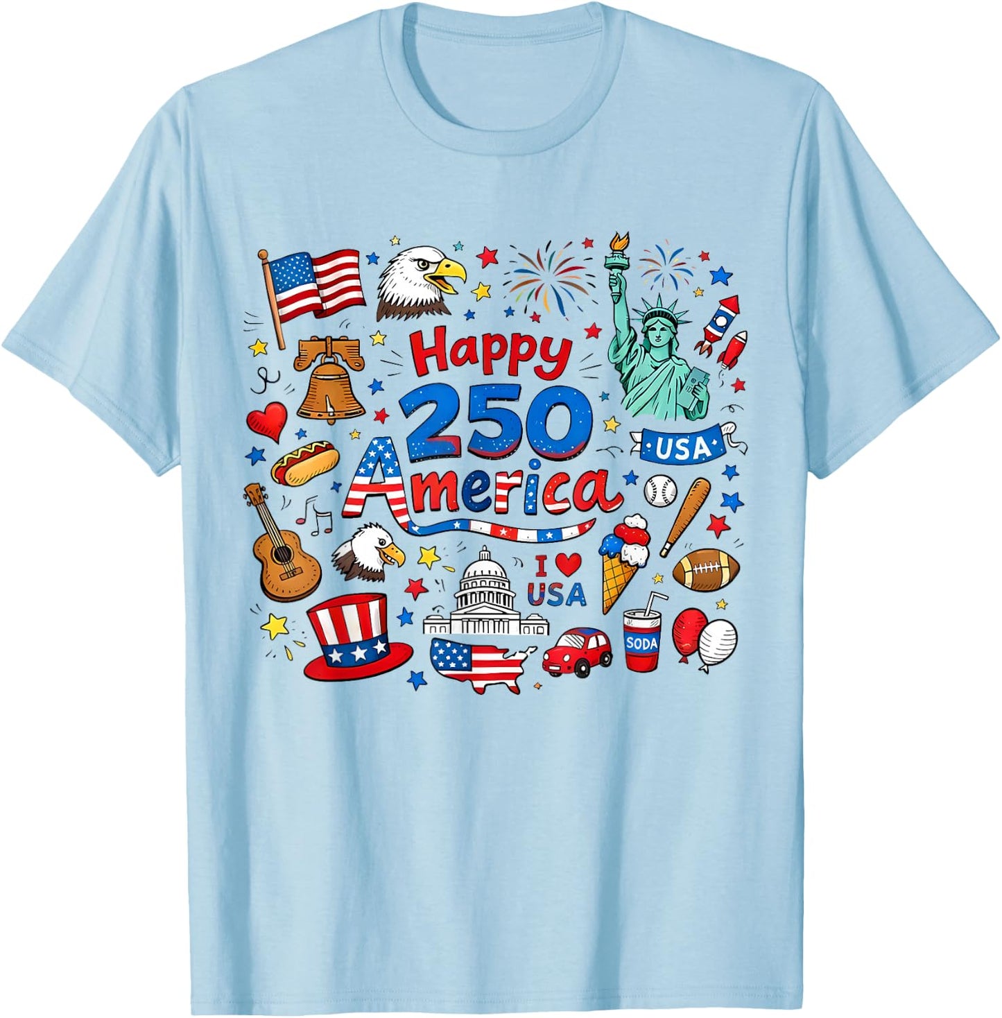 Happy 250 America Doodle 1776–2026 4th of July Teacher Kids T-Shirt - T-Shirt | Light Blue