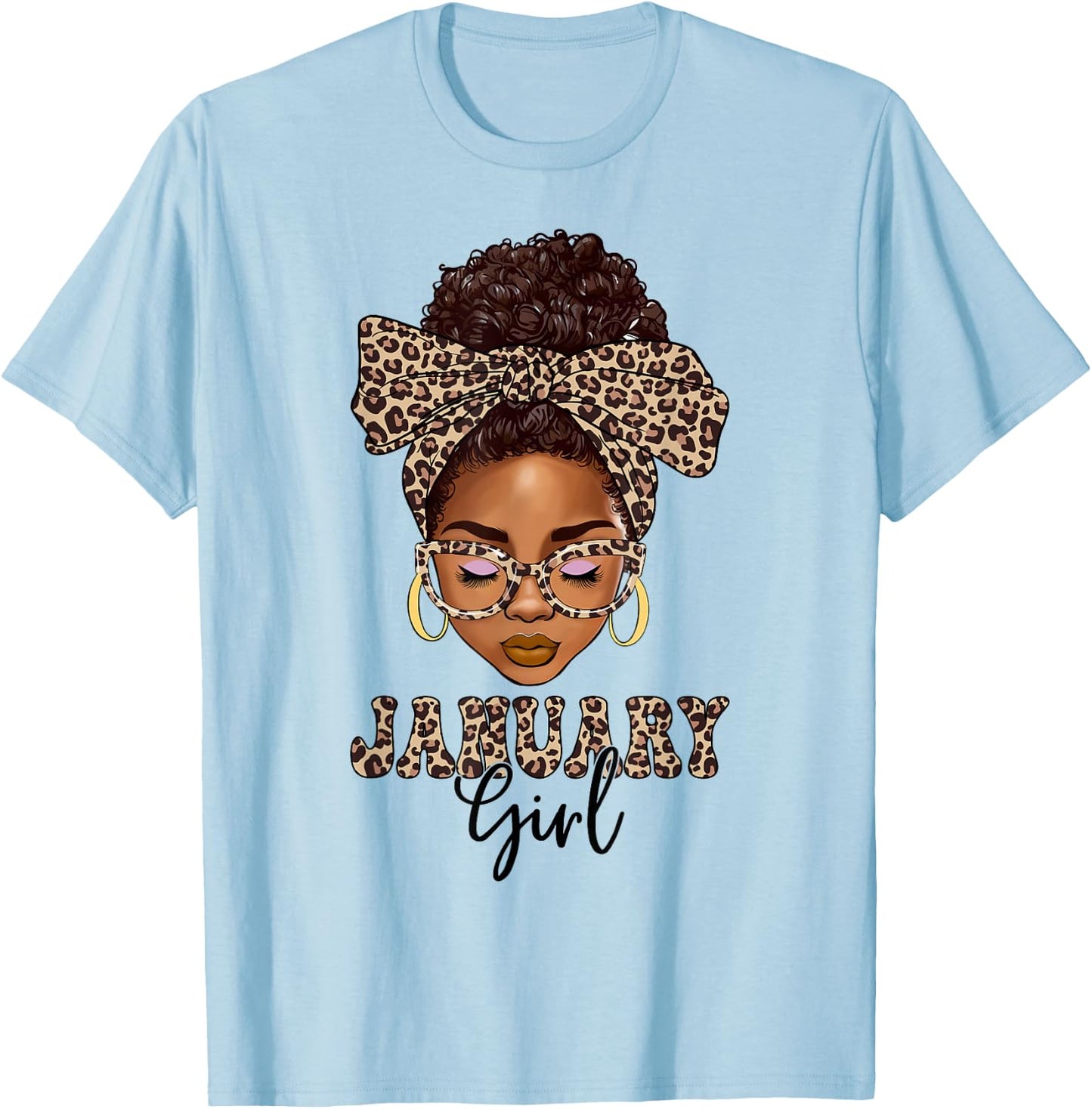 January Girls Messy Bun Leopard Black Women Birthday T-Shirt - T-Shirt | Light Blue
