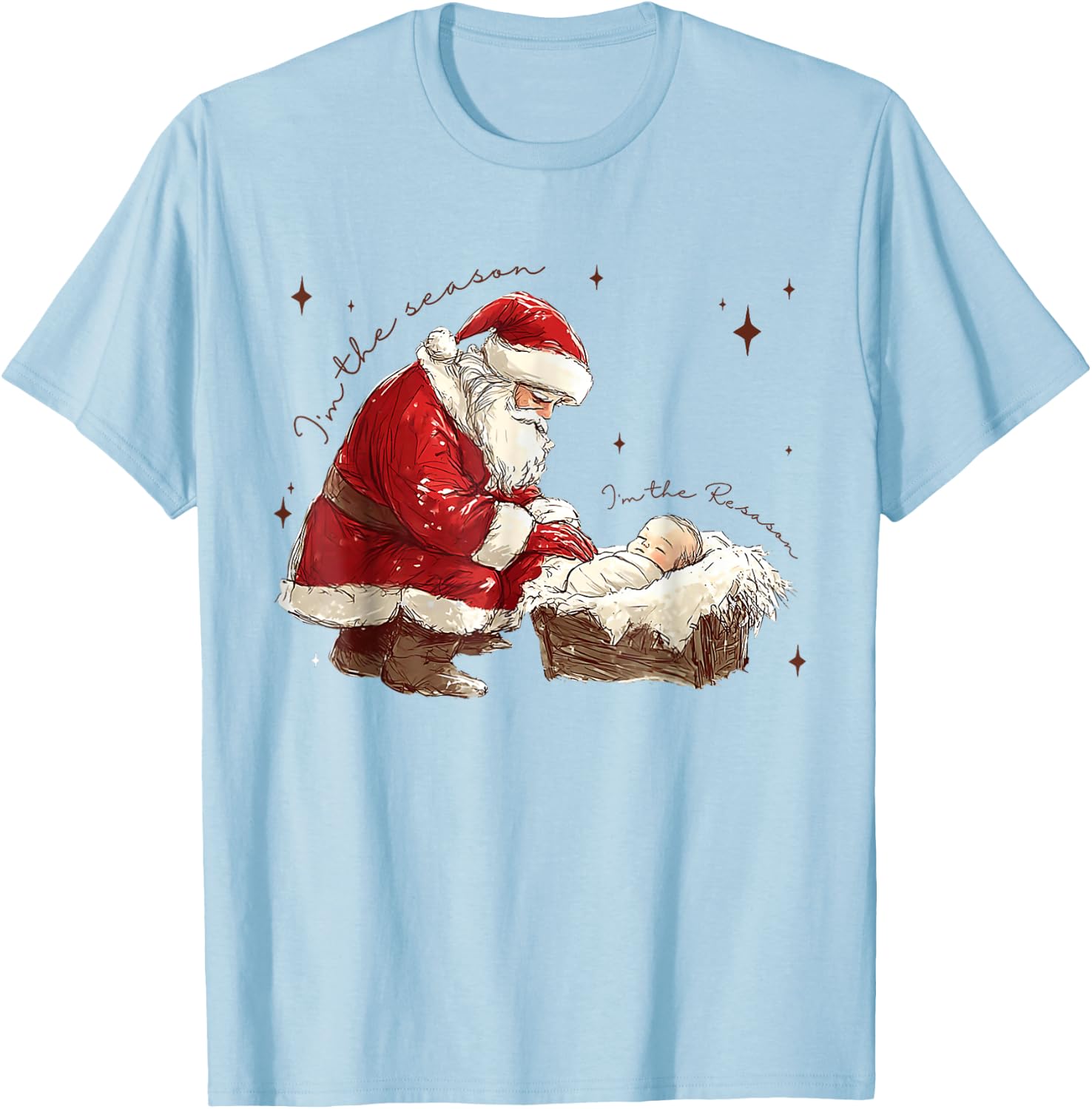 I'm The Season I'm The Reason Christian Christmas Santa T-Shirt - T-Shirt | Light Blue