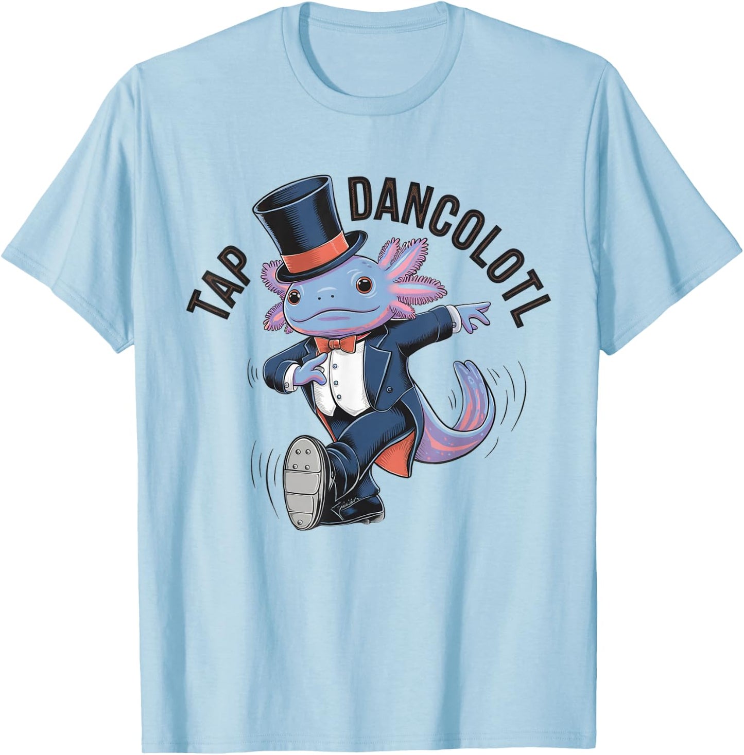 Tap Dancolotl T-Shirt - T-Shirt | Light Blue