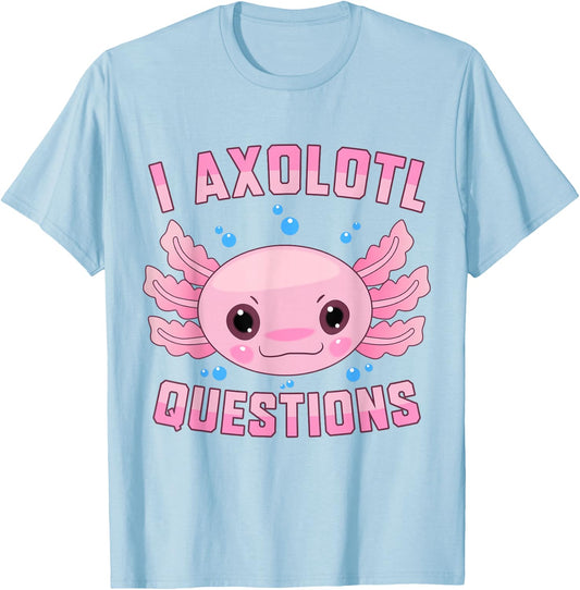Kawaii I Axolotl Questions Cute Axolotl Anime Kids Teen Girl T-Shirt - T-Shirt | Light Blue