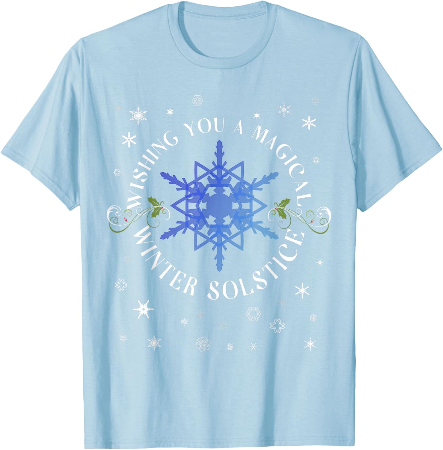 I wish you a magical winter solstice T-Shirt - T-Shirt | Light Blue