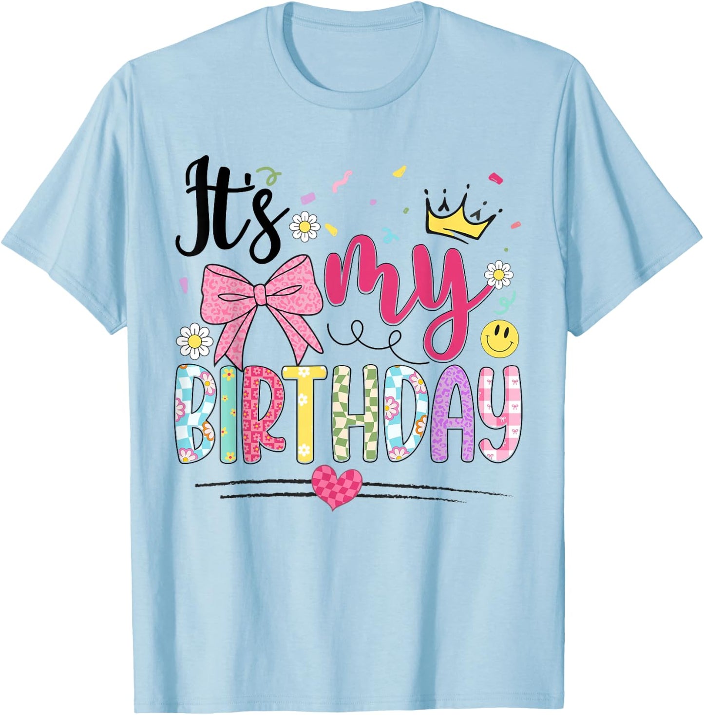 It's My Birthday Coquette Bow Flower Birthday Women Girl Kid T-Shirt - T-Shirt | Light Blue