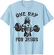 One Rep For Jesus Weightlifter Deadlifter Gym , grey, S T-Shirt - T-Shirt | Light Blue
