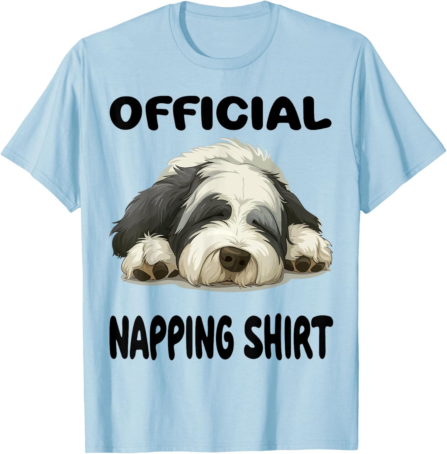 Bobtail Old English Sheepdog Official Napping shirt Pajamas Men Women Girls Kids T-Shirt - T-Shirt | Light Blue