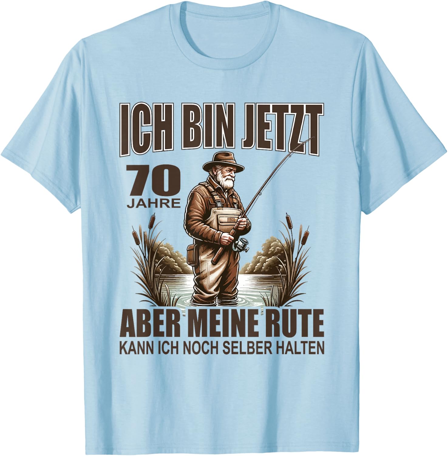 Rentner Funny Fisherman Slogan for 70th Birthday Fisherman , silver T-Shirt - T-Shirt | Light Blue