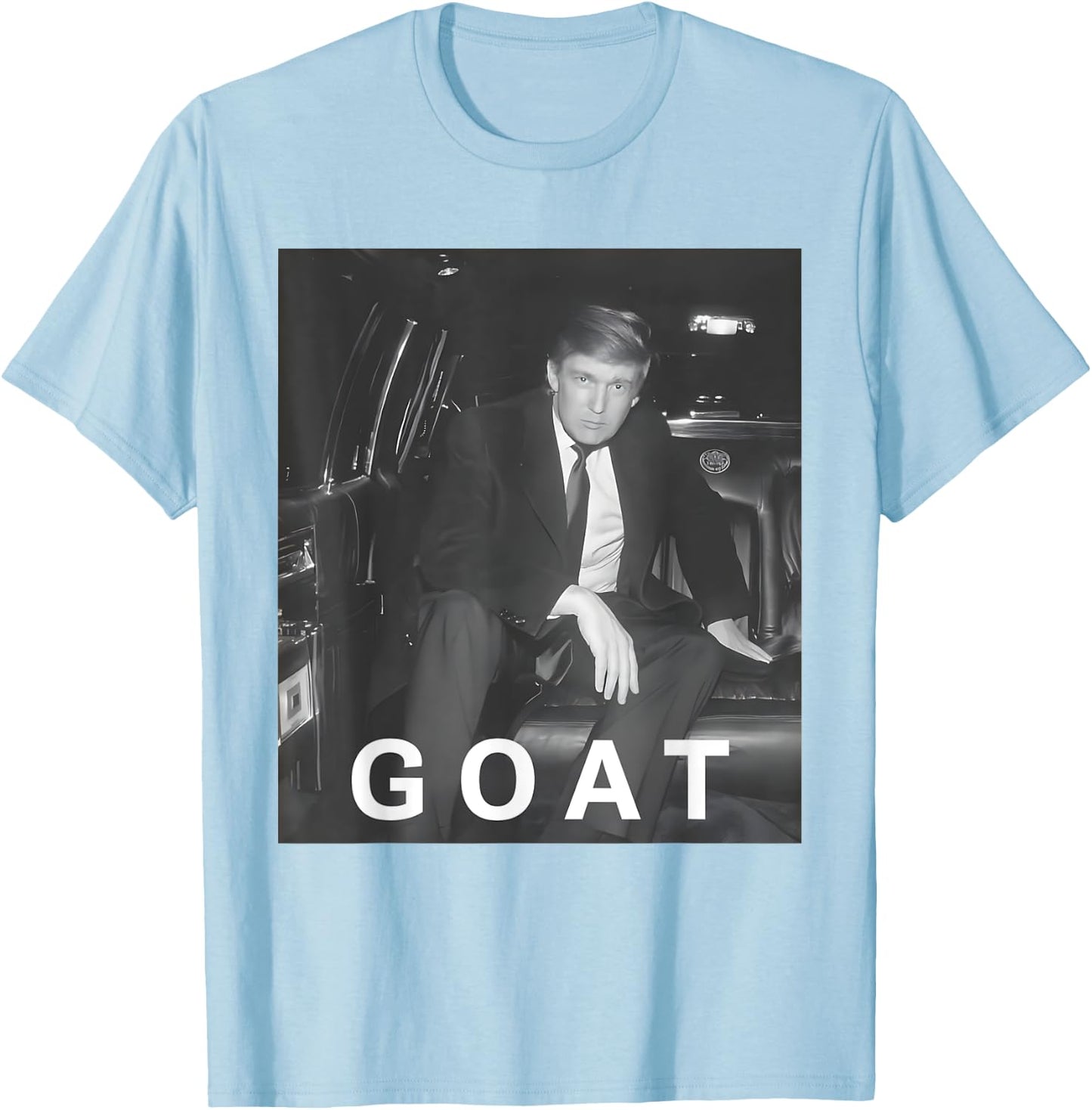 Trump GOAT Donald Trump 2024 Funny Take America Back T-Shirt - T-Shirt | Light Blue