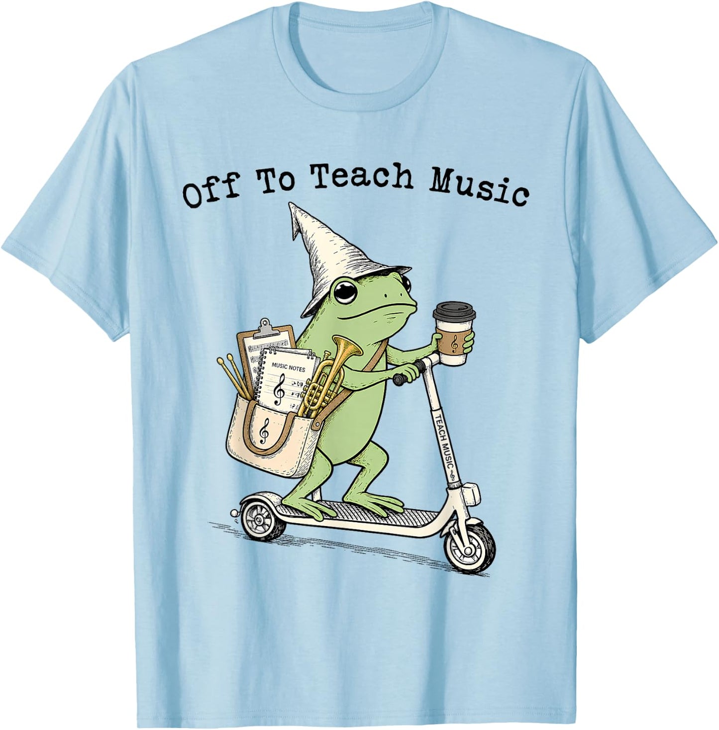 Off to Teach Music Funny Frog Music Teacher Back to School T-Shirt - T-Shirt | Light Blue
