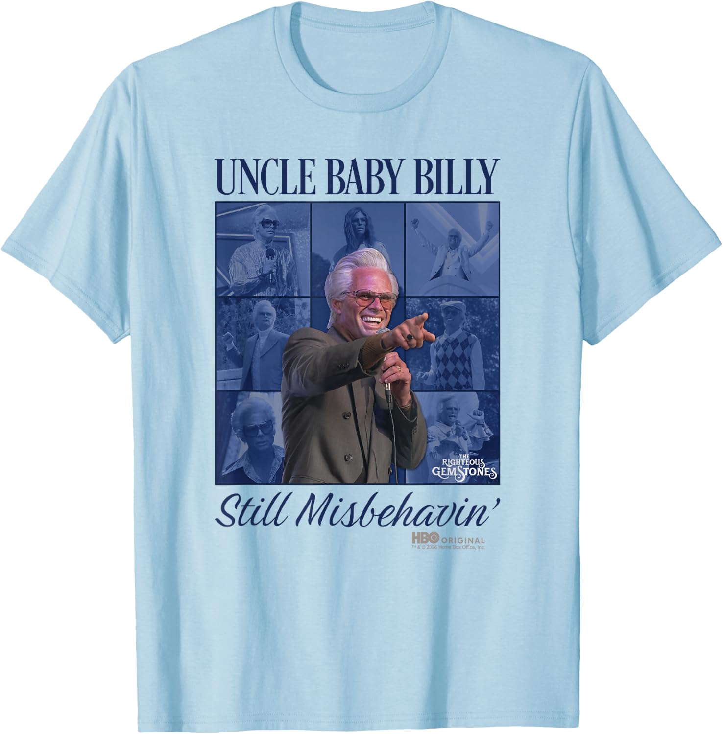 Righteous Gemstones Uncle Baby Billy Officially Licensed T-Shirt - T-Shirt | Light Blue