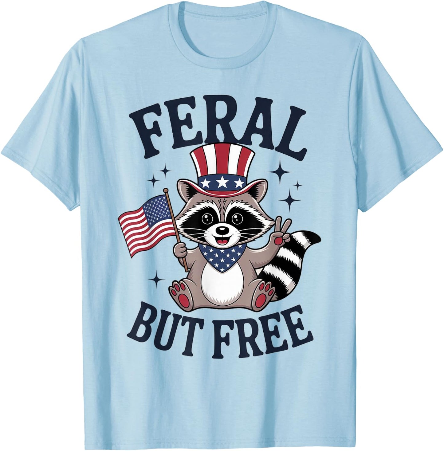 Feral But Free US 4th of July Boys Funny Raccoon Toddler T-Shirt - T-Shirt | Light Blue