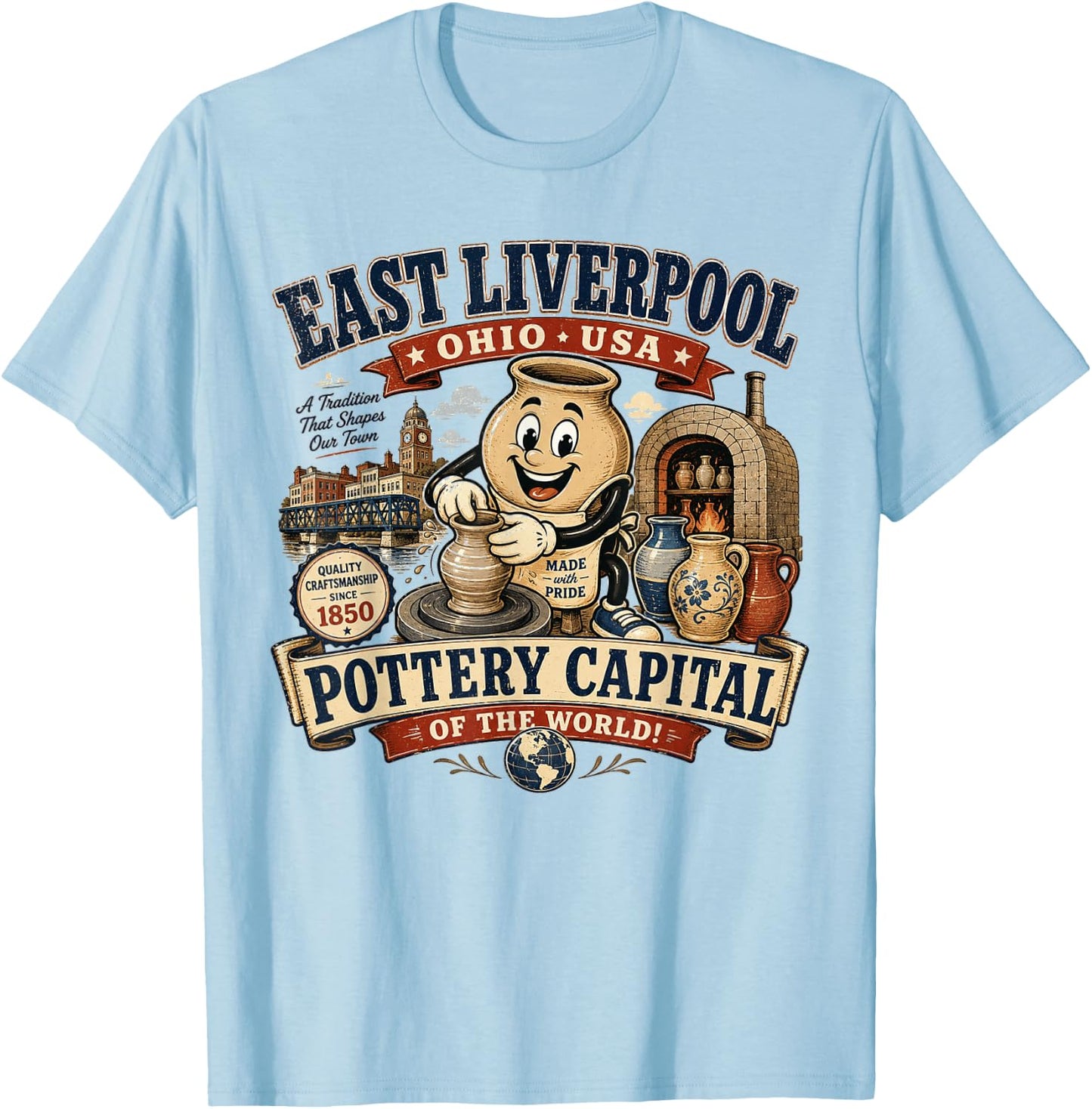 East Liverpool Ohio - Pottery Capital of the World - Vintage T-Shirt - T-Shirt | Light Blue
