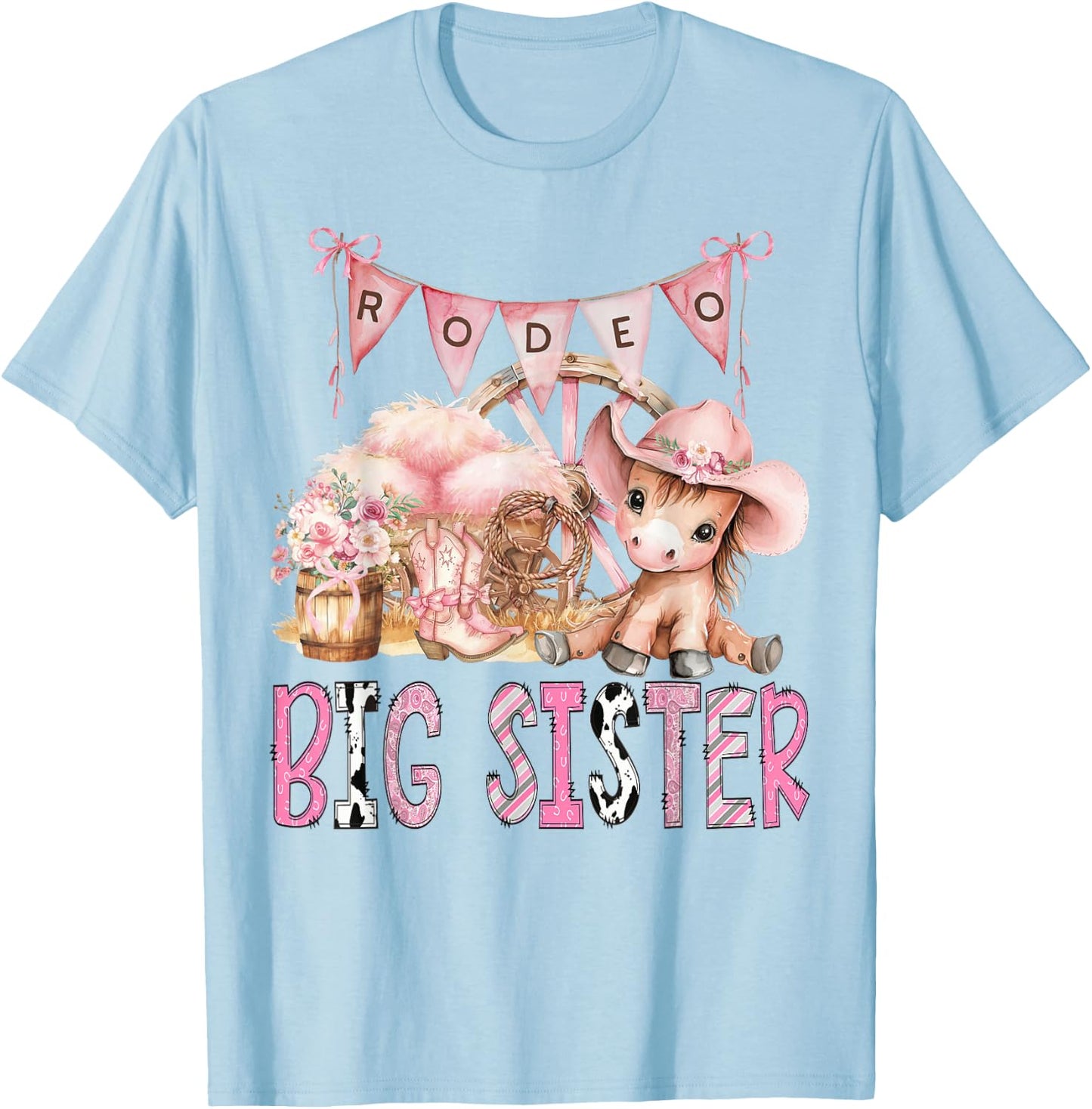 Rodeo Big Sister Pink Cowgirl Coquette 1St Birthday Girl T-Shirt - T-Shirt | Light Blue