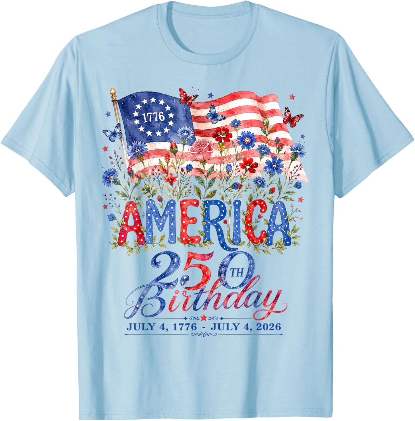 USA 250 Years America Floral Birthday Patriotic 4th of July T-Shirt - T-Shirt | Light Blue