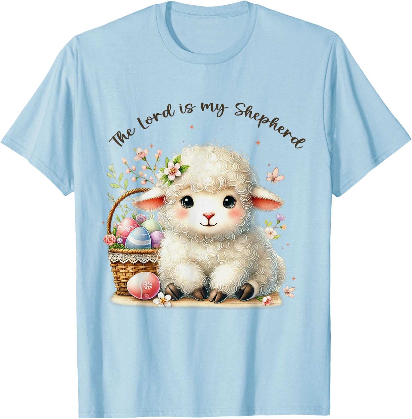 The Lord Is My Shepherd Christian Happy Easter Day Sheep T-Shirt - T-Shirt | Light Blue