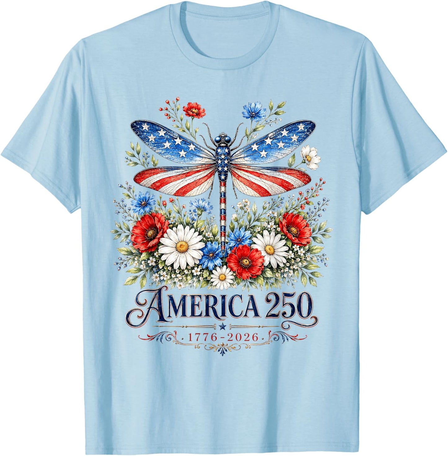 250th Anniversary Dragonfly USA Flag Patriotic 4th of July T-Shirt - T-Shirt | Light Blue