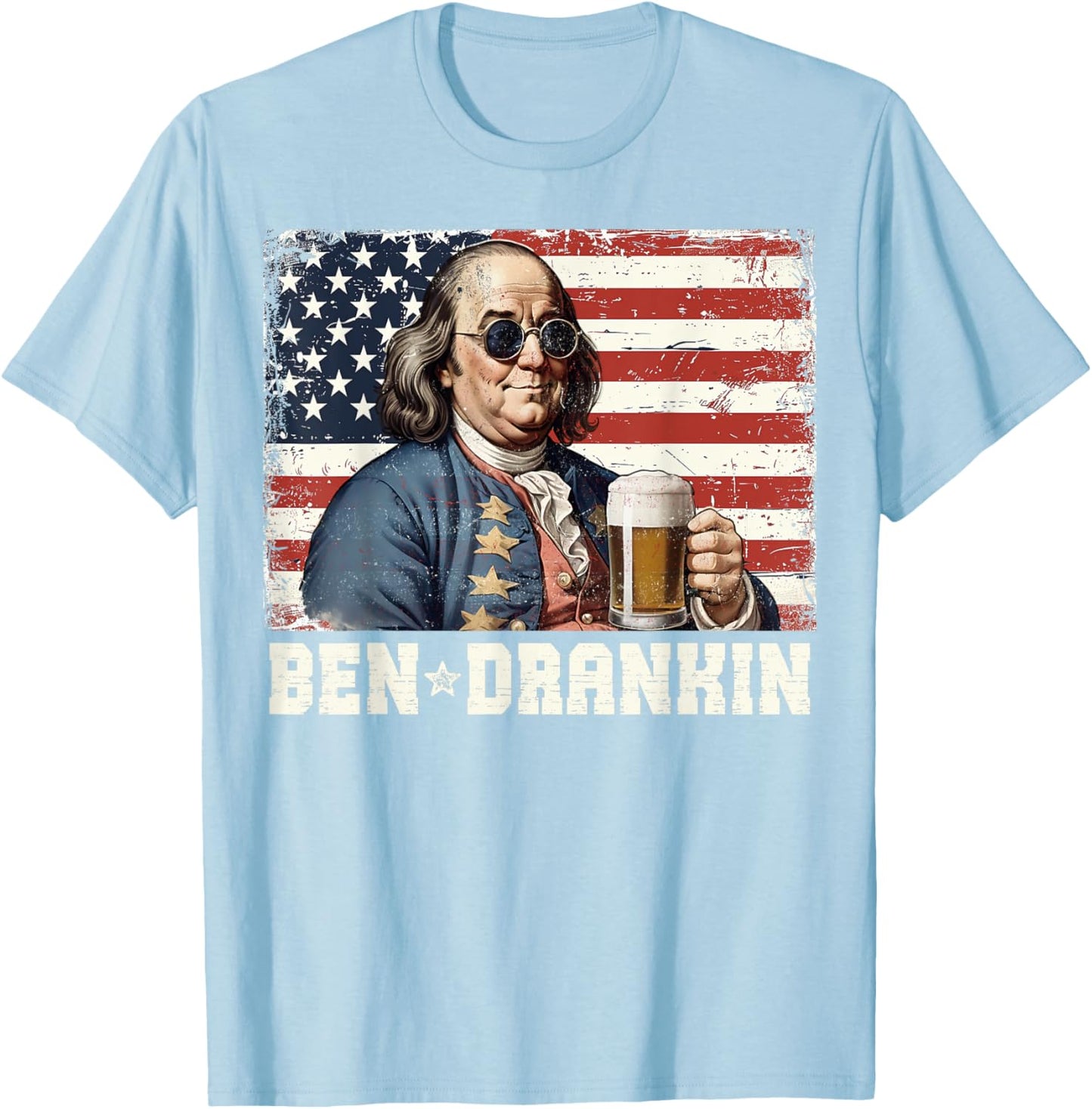 Ben Drankin Beer 4th of July Vintage Flag Funny Women Men T-Shirt - T-Shirt | Light Blue