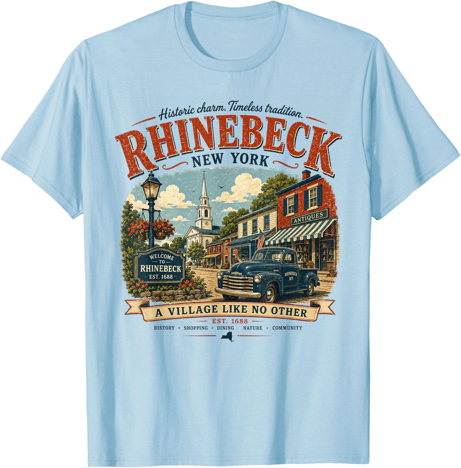 Rhinebeck New York - Vintage Historic Village Hudson Valley T-Shirt - T-Shirt | Light Blue