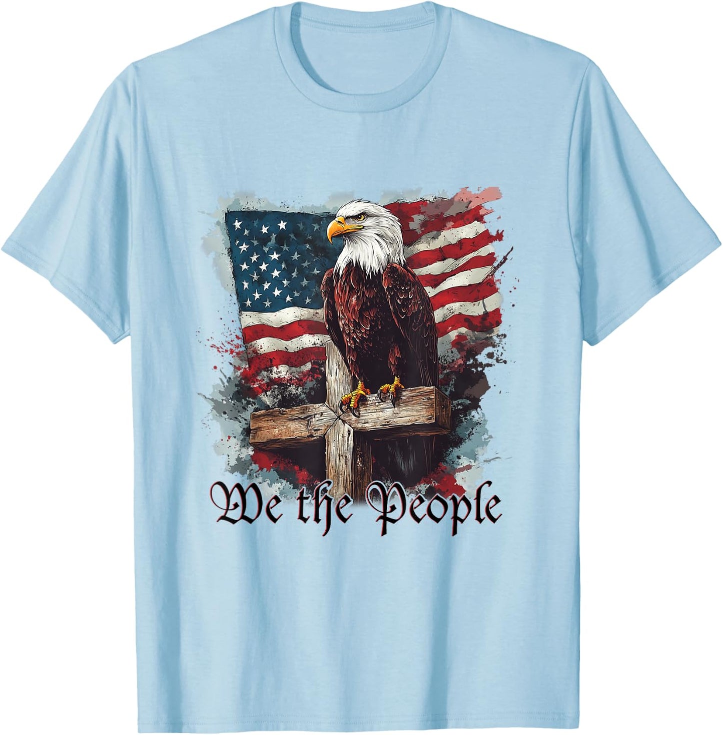 American Flag Patriotic Founding Fathers We The People USA T-Shirt - T-Shirt | Light Blue