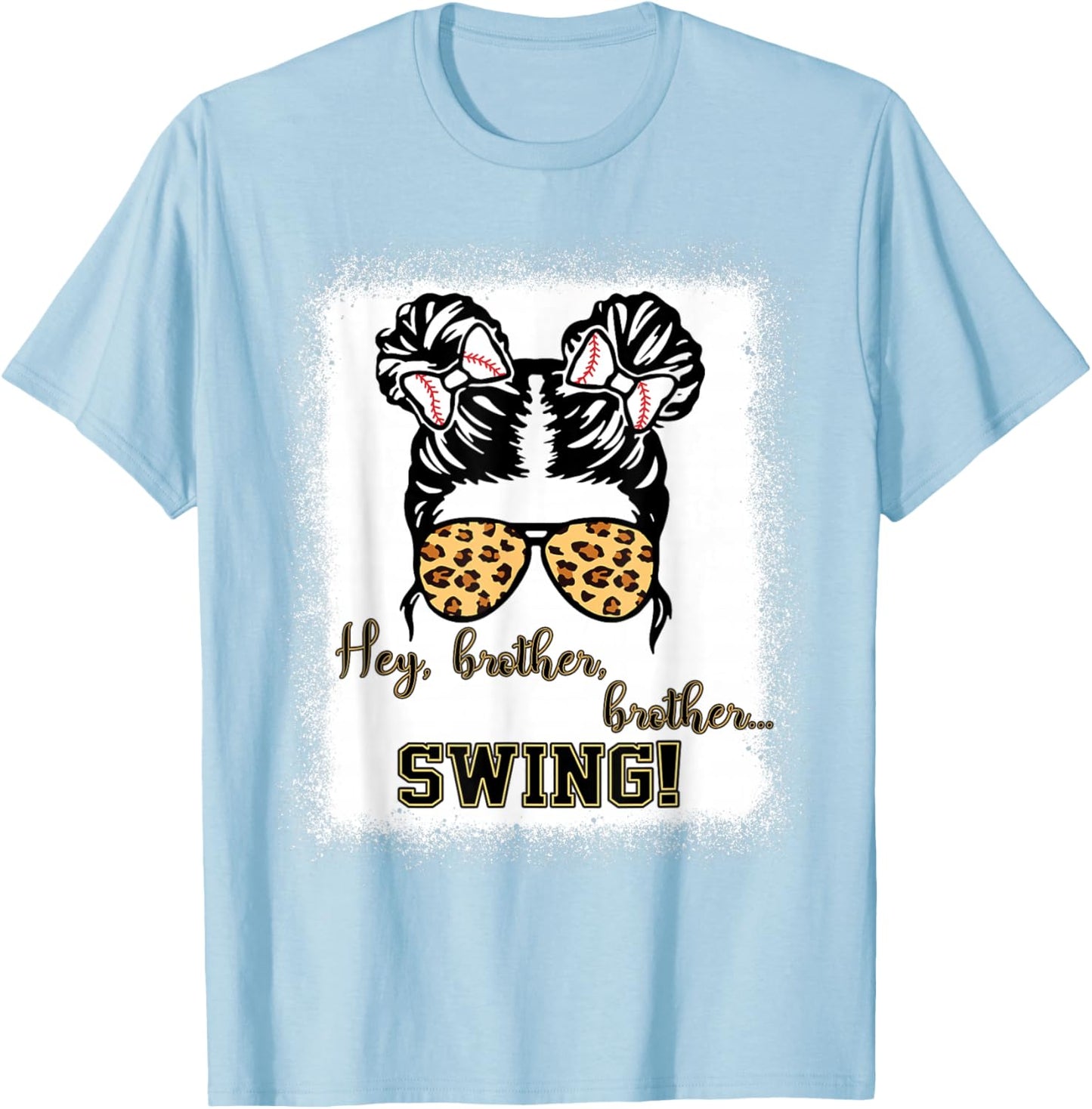 Kids Baseball Sister Hey Brother Brother Swing Toddler Girls T-Shirt - T-Shirt | Light Blue