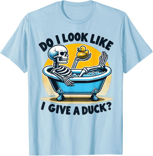 Do I look Like I Give a Duck, Funny Skeleton Bubble Bath T-Shirt - T-Shirt | Light Blue