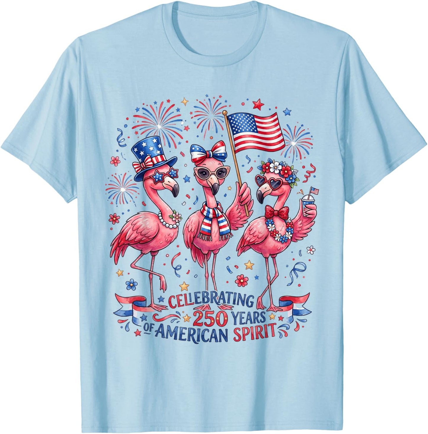 Patriotic Flamingo American Spirit 250 Years Celebration T-Shirt - T-Shirt | Light Blue