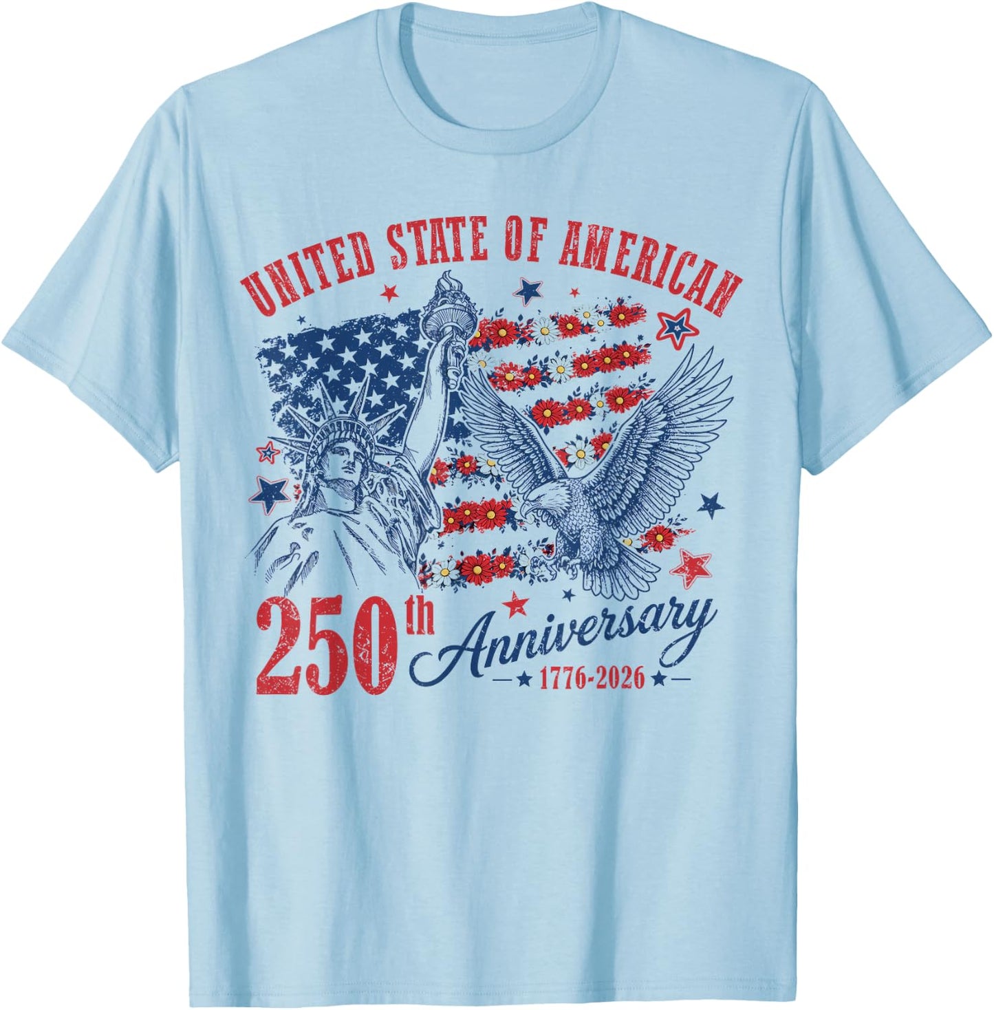 250 Years American 1776 2026 250th Women Kids 4th of July T-Shirt - T-Shirt | Light Blue