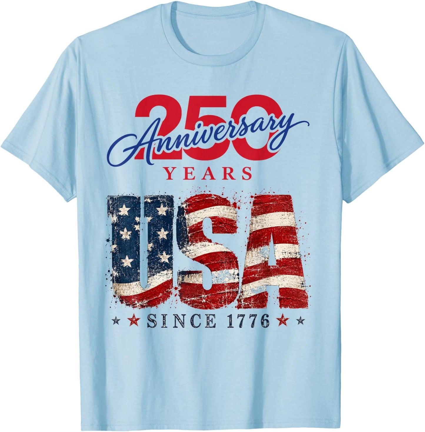 250 Ans de la liberté 250e Anniversaire USA Independence Day T-Shirt - T-Shirt | Light Blue